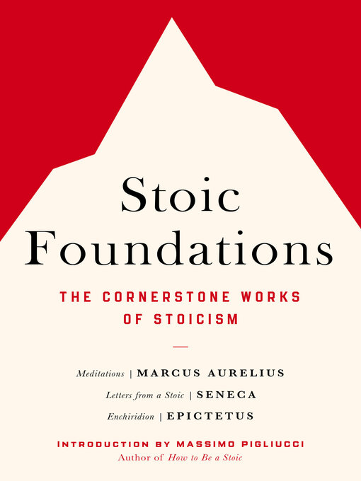 Title details for Stoic Foundations by Marcus Aurelius - Available